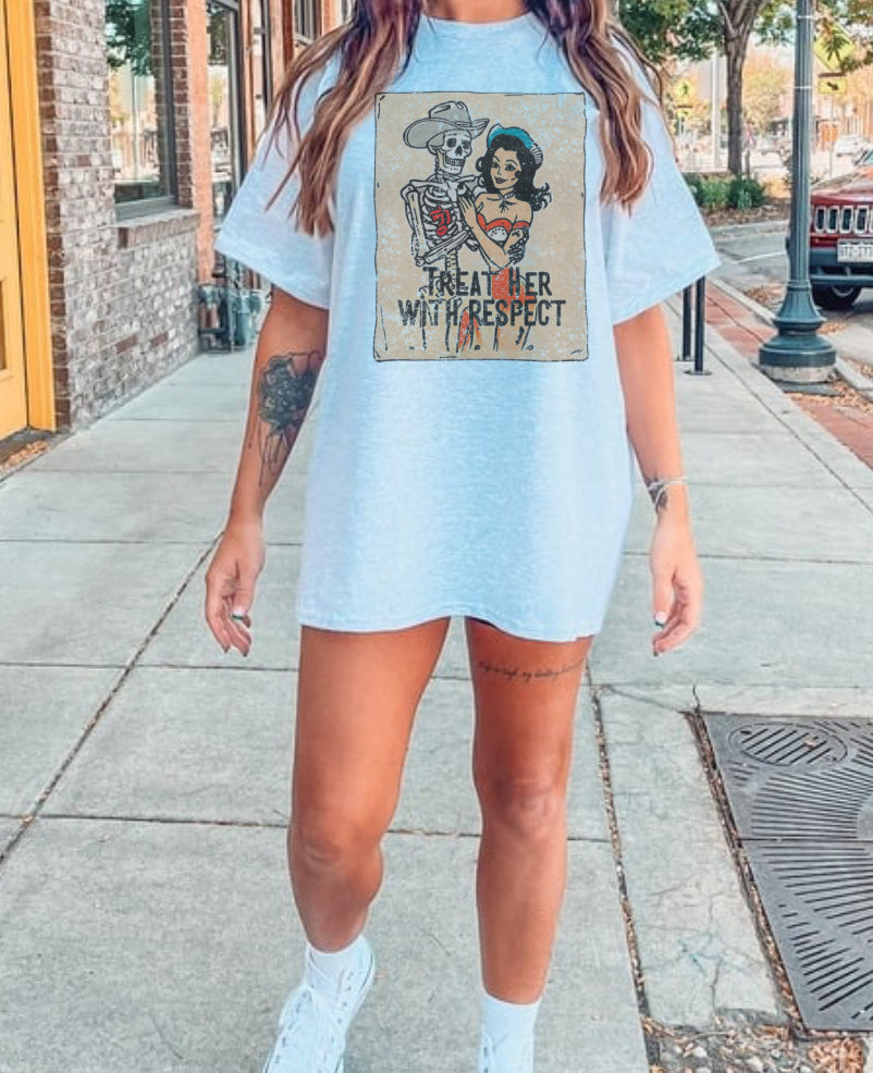 Treat her with respect tee