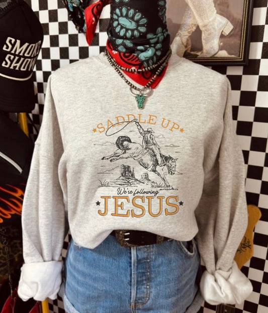 saddle up we are riding for Jesus crew